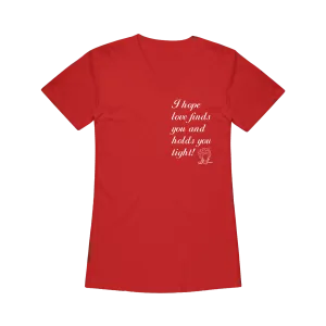 I Hope Love Finds You Red Women's V-Neck Tee