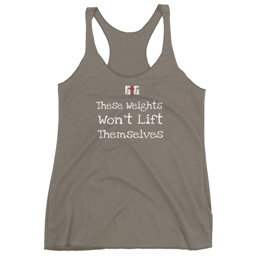 These Weights Ladies' Racerback Tanks