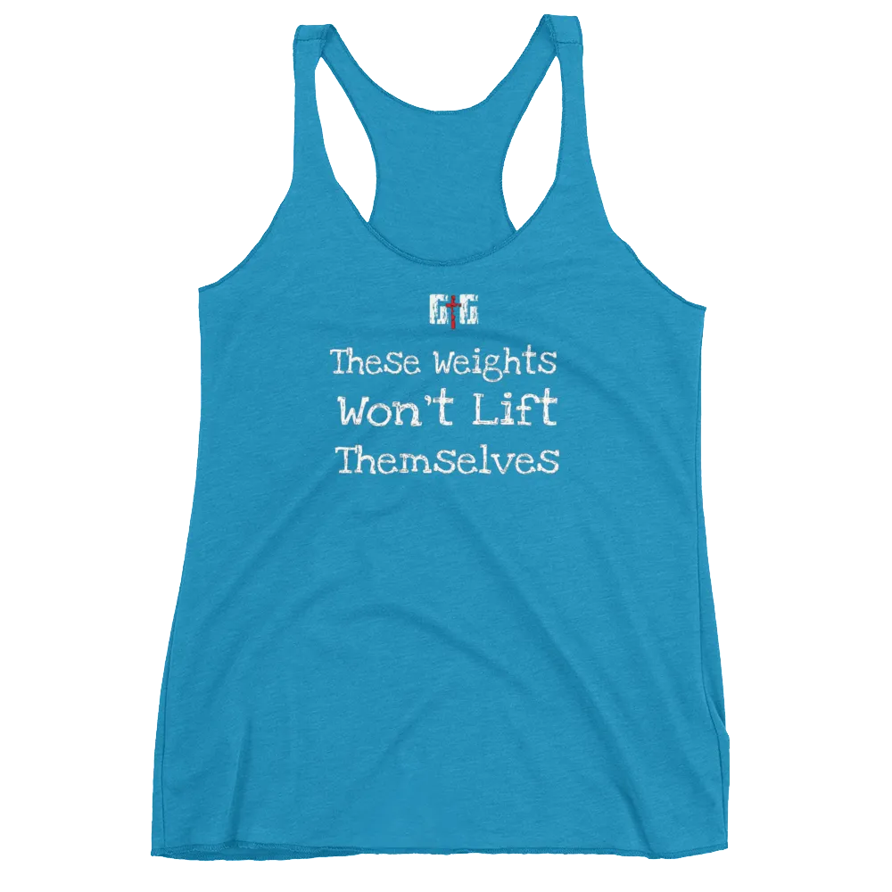 These Weights Ladies' Racerback Tanks
